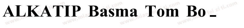 ALKATIP Basma Tom Bo字体转换